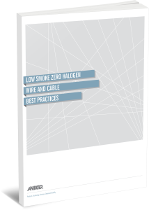 Low Smoke Zero Halogen Wire and Cable Best Practice Guide